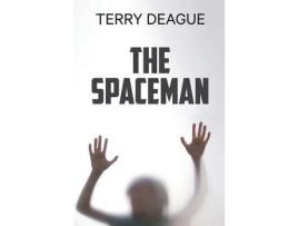 Livro The Spaceman de Terry Deague ( Inglês )