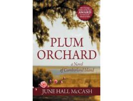 Livro Plum Orchard de June Hall McCash ( Inglês )