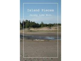 Livro Island Pieces (Pbk) de Jeremy Luke Hill ( Inglês )