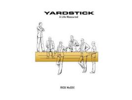 Livro Yardstick, A Life Measured de Rick McGee ( Inglês )