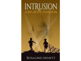 Livro Intrusion (A Relative Invasion, Book 1) de Rosalind Minett ( Inglês )