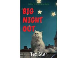 Livro Big Night Out: Lesbian Adventure Series Stories de Tex Star ( Inglês )