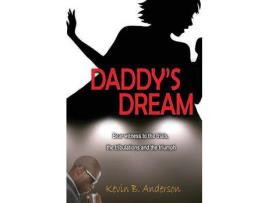 Livro Daddy'S Dream de Kevin Anderson ( Inglês )