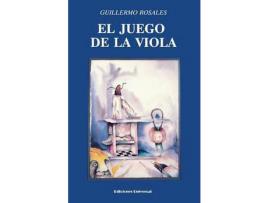 Livro El Juego De La Viola de Guillermo Rosales ( Inglês )