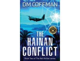 Livro The Hainan Conflict de DM Coffman ( Inglês )