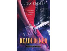 Livro Deadlocked de Lisa Emme ( Inglês )