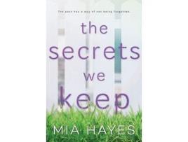 Livro The Secrets We Keep de Mia Hayes ( Inglês )