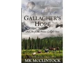 Livro Gallagher'S Hope de MK McClintock ( Inglês )