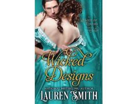 Livro Wicked Designs de Lauren Smith ( Inglês )