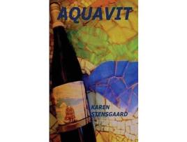 Livro Aquavit de Karen Stensgaard ( Inglês )
