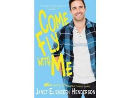 Livro Come Fly With Me de TBD ( Inglês )