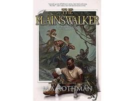 Livro The Plainswalker de M.A. Rothman ( Inglês )