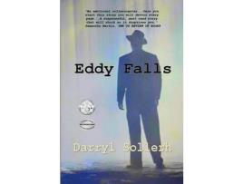 Livro Eddy Falls de Darryl Sollerh ( Inglês )