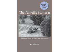 Livro The Lamoille Stories Ii de Bill Schubart ( Inglês )
