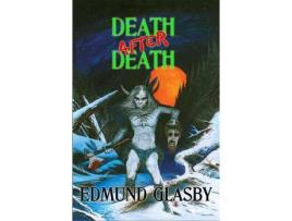 Livro Death After Death de Edmund Glasby ( Inglês )