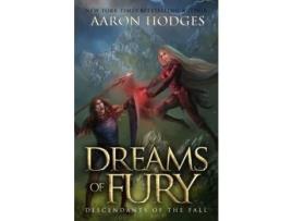 Livro Dreams Of Fury de Aaron Hodges ( Inglês )