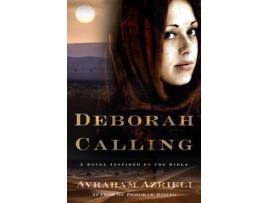 Livro Deborah Calling de Avraham Azrieli ( Inglês )