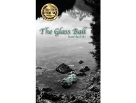 Livro The Glass Ball de Jean Hatfield ( Inglês )