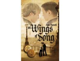 Livro On Wings Of Song de Anne Barwell ( Inglês )