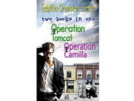 Livro Operation Tomcat Volume 1 de Tabitha Ormiston-Smith ( Inglês )