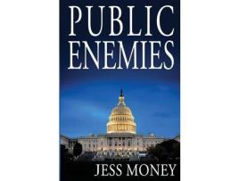 Livro Public Enemies de Jess Money ( Inglês )