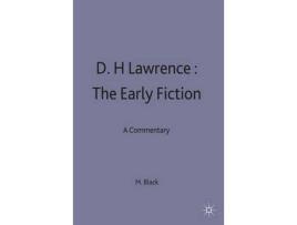 Livro D H Lawrence The Early Fiction de Michael Black ( Inglês )