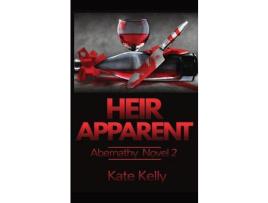 Livro Heir Apparent: Abernathy Novel 2 de Kate Kelly ( Inglês )