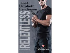 Livro Relentless de Janet Elizabeth Henderson ( Inglês )