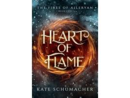 Livro Heart Of Flame de Kate Schumacher ( Inglês )