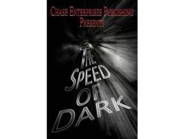 Livro The Speed Of Dark de Clayton Clifford Bye ( Inglês )