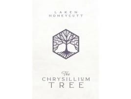 Livro The Chrysillium Tree de Laken Honeycutt ( Inglês )