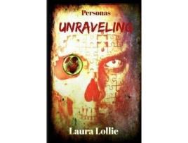 Livro Unraveling de Laura Lollie ( Inglês )