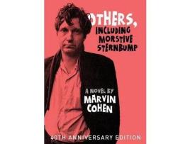 Livro Others, Including Morstive Sternbump de Marvin Cohen ( Inglês )