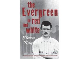 Livro The Evergreen In Red And White de Steven Kay ( Inglês )