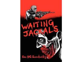 Livro Waiting Jackals de Ian Sandusky ( Inglês )