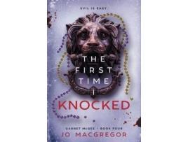 Livro The First Time I Knocked de Jo Macgregor ( Inglês )