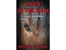 Livro Rider In The Rain de William Altimari ( Inglês )