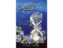 Livro Watch &Amp; Wait de Bill Allerton ( Inglês )