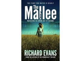 Livro The Mallee: Rose Changes Her Name But Not Her Attitude. de Richard Evans ( Inglês )