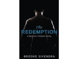 Livro The Redemption: Book Two Of The Deacon Thomas Duet de BROOKE SIVENDRA ( Inglês )