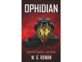 Livro Ophidian: A Gregory Macnee / Mi6 Novel de W. G. Rowan ( Inglês )