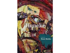 Livro Huncke: A Poem &Amp; Paintings de Rick Mullin ( Inglês )