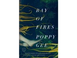 Livro Bay Of Fires: A Novel de Poppy Gee ( Inglês )