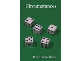 Livro Circumstances de Robert John Sand ( Inglês )