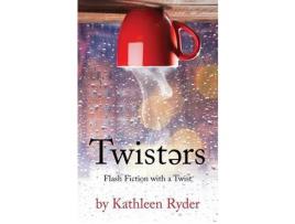 Livro Twisters de Kathleen Ryder ( Inglês )