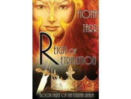 Livro Reign Of Retribution: The Eternal Realm Book 3 de Fiona Tarr ( Inglês )