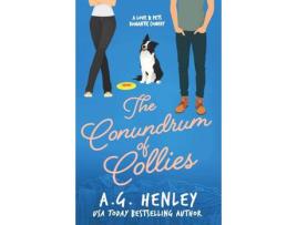 Livro The Conundrum Of Collies de A.G. Henley ( Inglês )