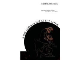 Livro A Day And A Night At The Baths de Michael Rumaker ( Inglês )
