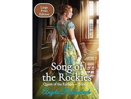 Livro Song Of The Rockies - Large Print Edition: Book 2 de Angela Breidenbach ( Inglês )