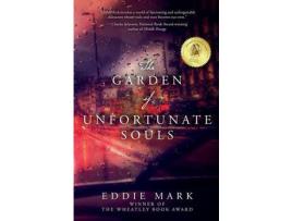 Livro The Garden Of Unfortunate Souls de Eddie Mark ( Inglês )